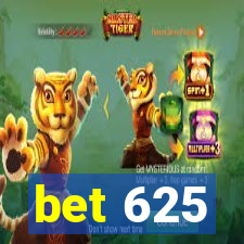 bet 625